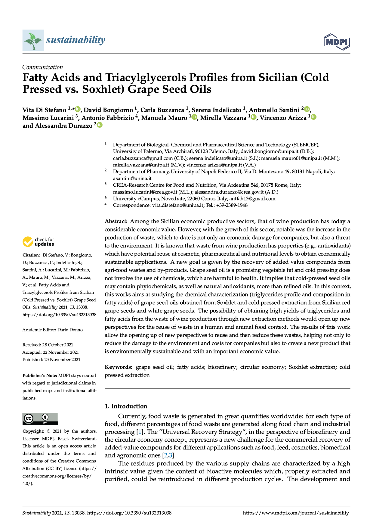 Fatty Acids and Triacylglycerols Profiles from Sicilian (Cold Pressed vs. Soxhlet) Grape Seed Oils